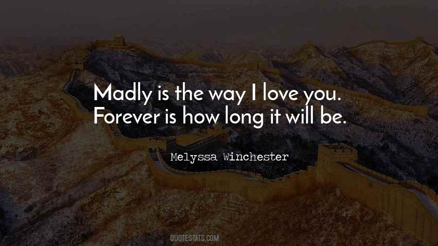 I'll Love You Forever Quotes #102515
