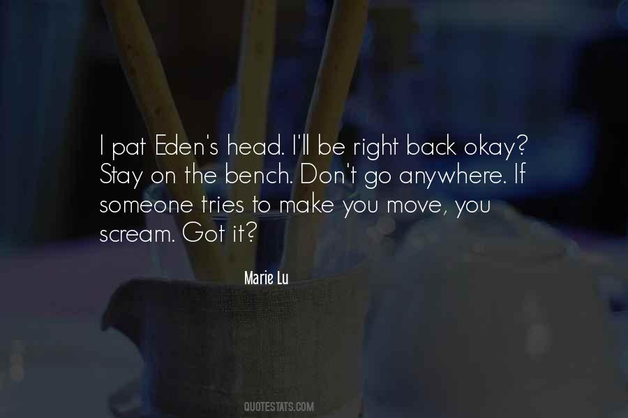 I'll Make It Right Quotes #1413028