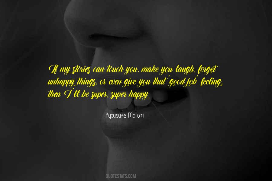 I'll Make You Happy Quotes #1303045