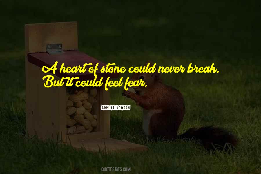 I'll Never Break Your Heart Quotes #677100