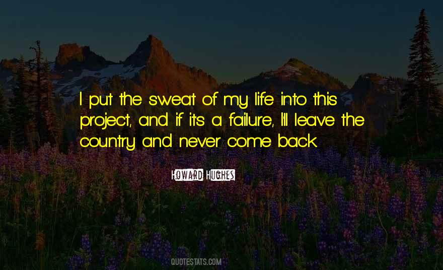 I'll Never Come Back Quotes #1771943