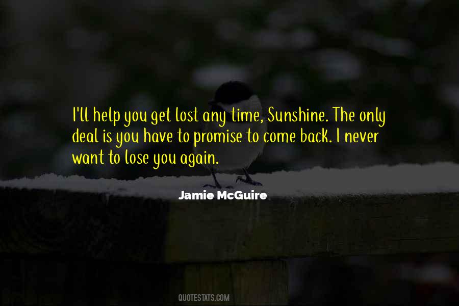 I'll Never Come Back Quotes #923895