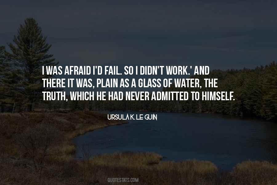 I'll Never Fail Quotes #429576