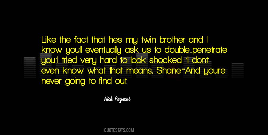 I'll Never Find Someone Like You Quotes #561754
