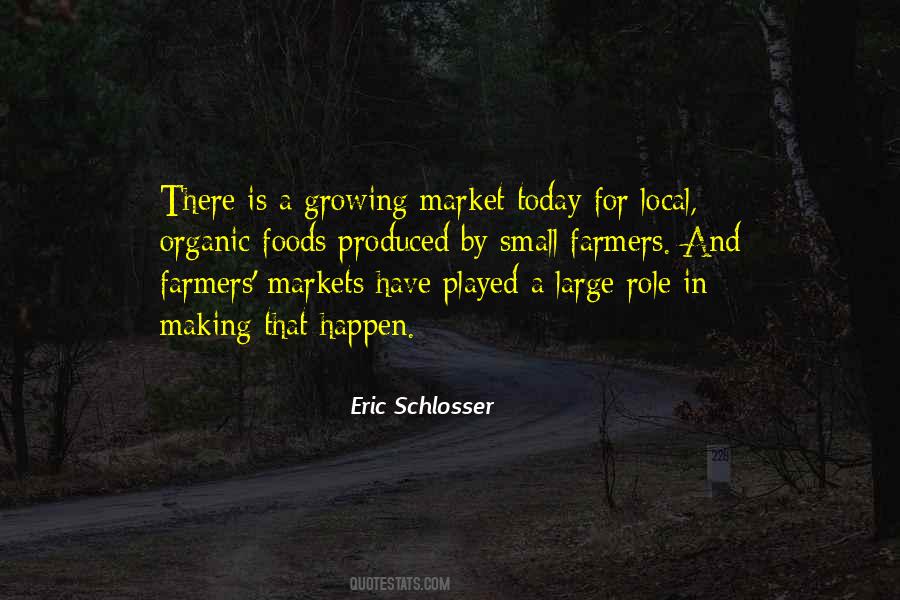 Quotes About Farmers Market #1118320
