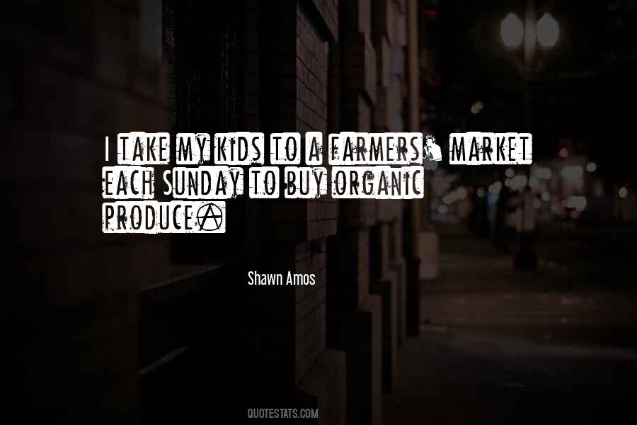 Quotes About Farmers Market #520663