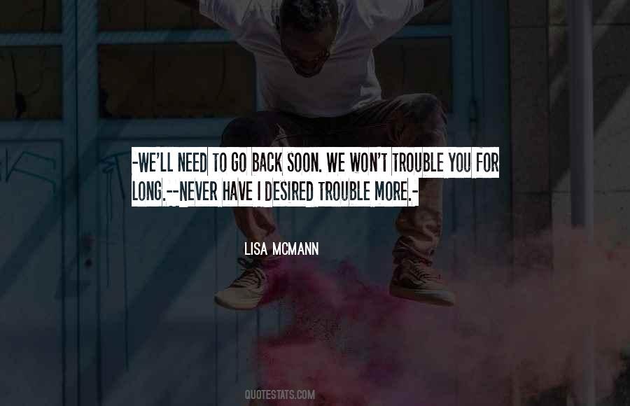 I'll Never Go Back Quotes #860943