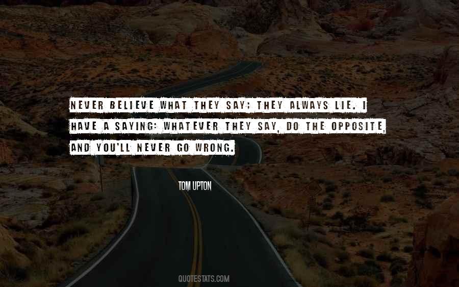 I'll Never Go Quotes #569344