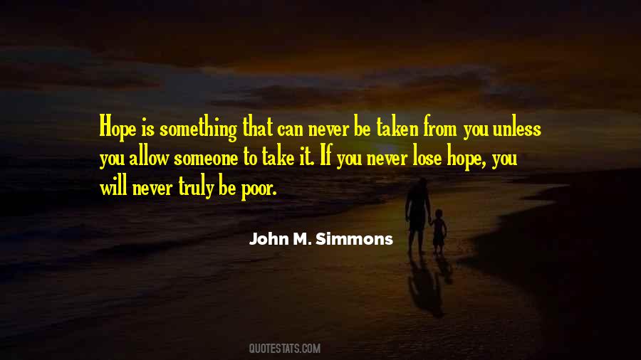 I'll Never Lose Hope Quotes #176700