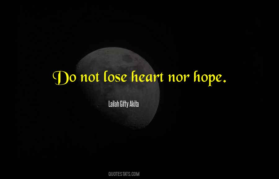 I'll Never Lose Hope Quotes #961224