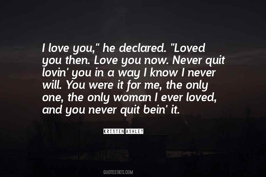 I'll Never Quit Quotes #1169140