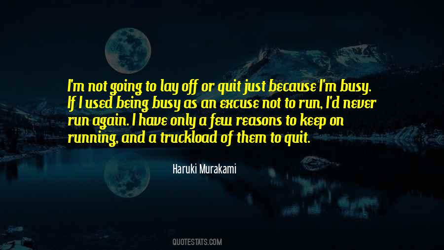 I'll Never Quit Quotes #42685