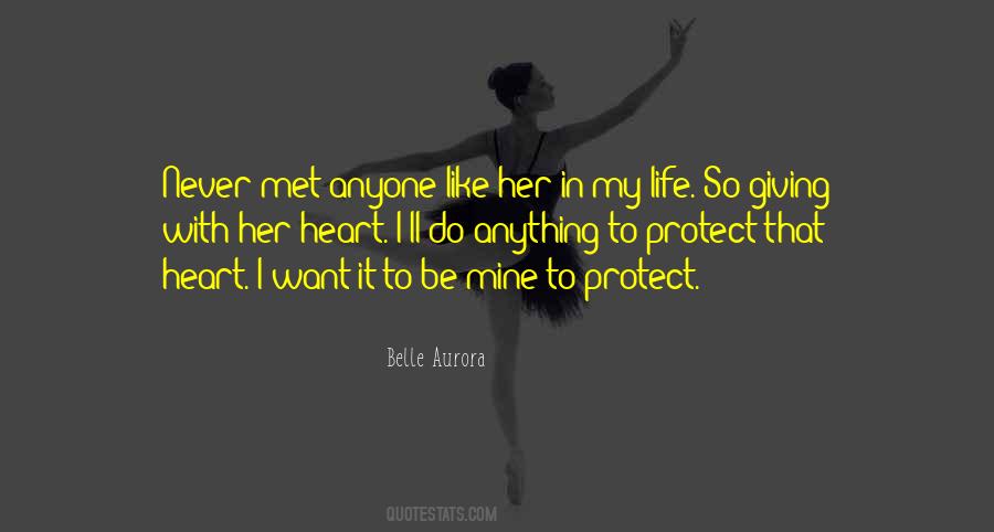 I'll Protect Your Heart Quotes #1016729