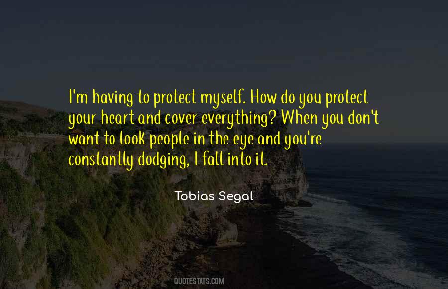 I'll Protect Your Heart Quotes #1589441