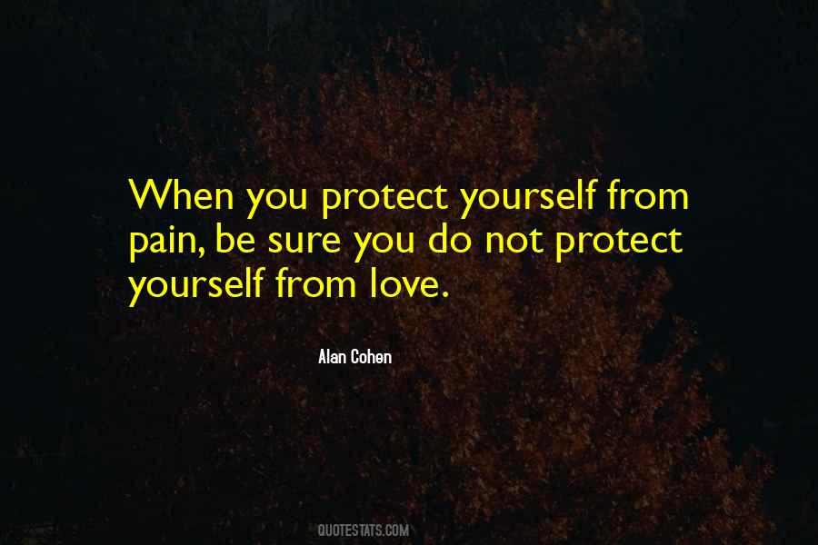 I'll Protect Your Heart Quotes #699095