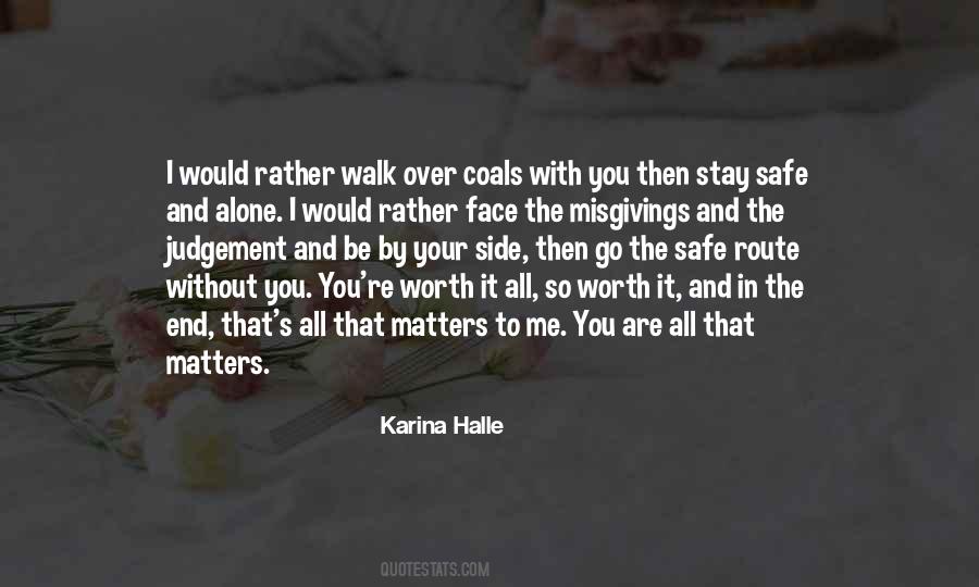 I'll Rather Be Alone Quotes #936858