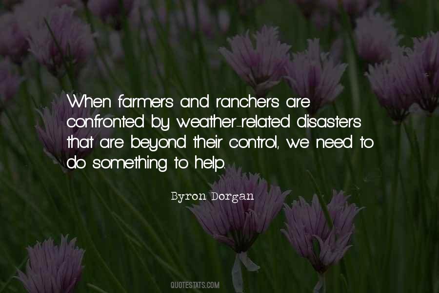 Quotes About Farmers And Ranchers #633013