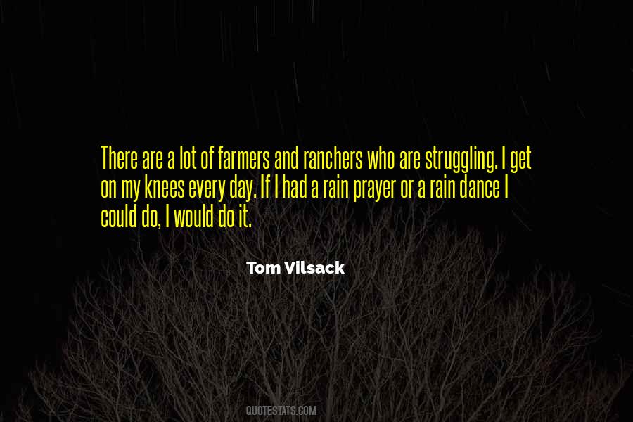 Quotes About Farmers And Ranchers #669742