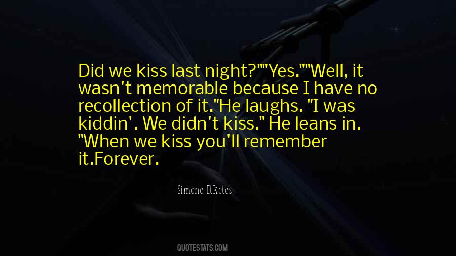 I'll Remember You Quotes #470549