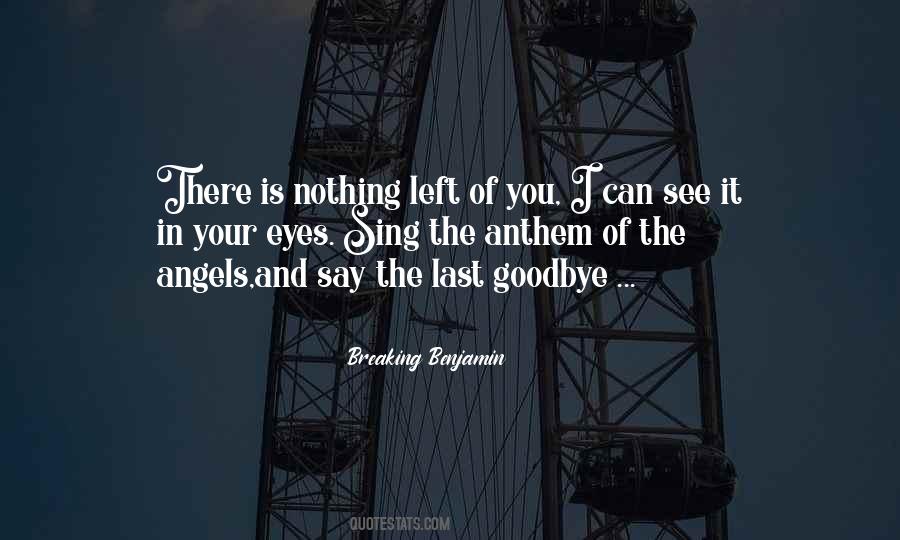I'll Say Goodbye Quotes #537857