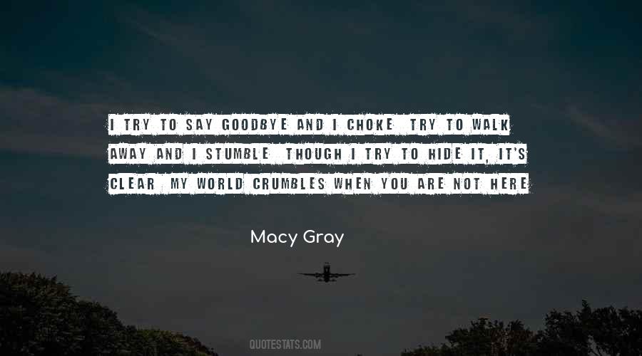 I'll Say Goodbye Quotes #819509