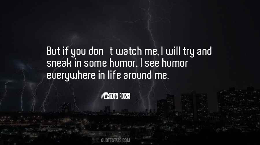 I'll See You Around Quotes #78510