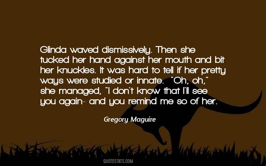I'll See You Quotes #1051056