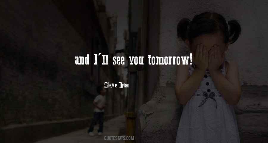 I'll See You Quotes #1561406