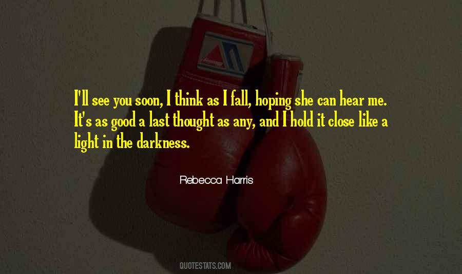 I'll See You Quotes #1656755