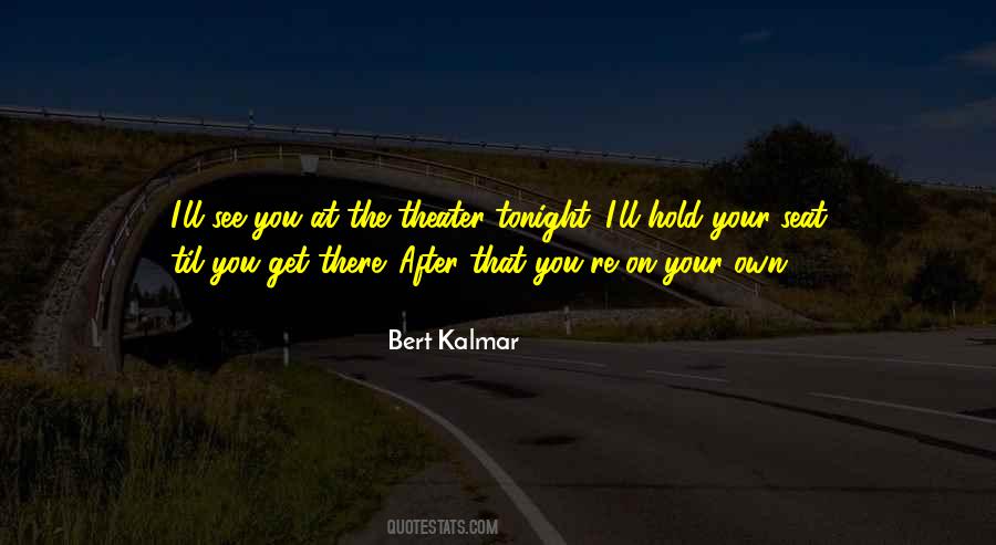 I'll See You Quotes #1784211