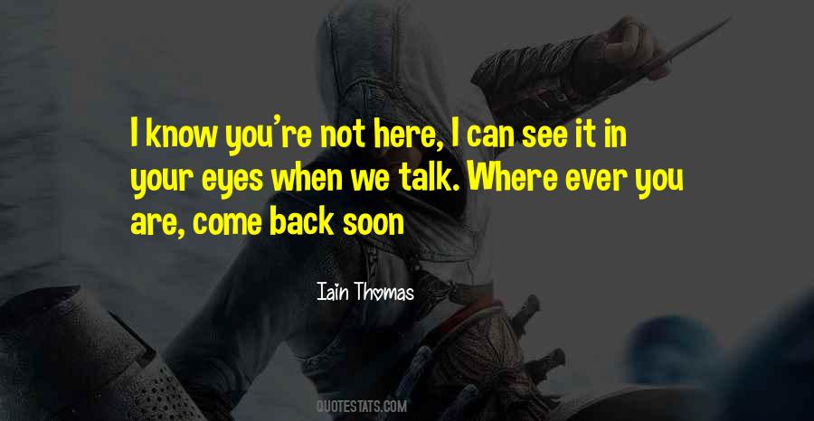 I'll See You Soon Quotes #1367660