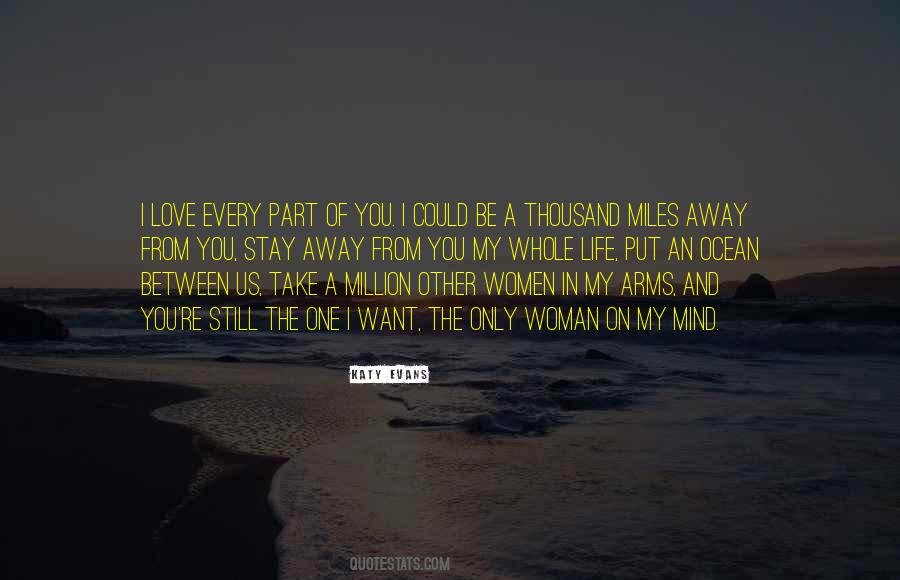 I'll Stay Away From You Quotes #1303233