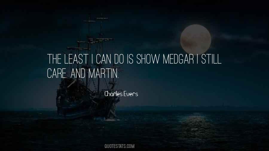 I'll Still Care Quotes #615375