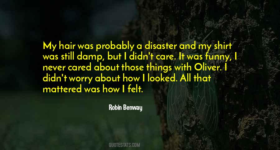 I'll Still Care Quotes #665116