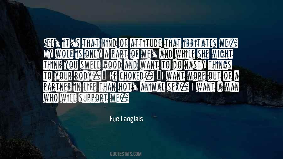 I'll Support You Quotes #277447