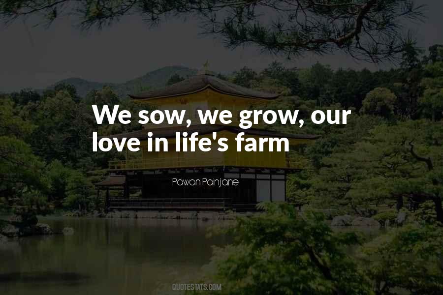 Quotes About Farm Life #1458344