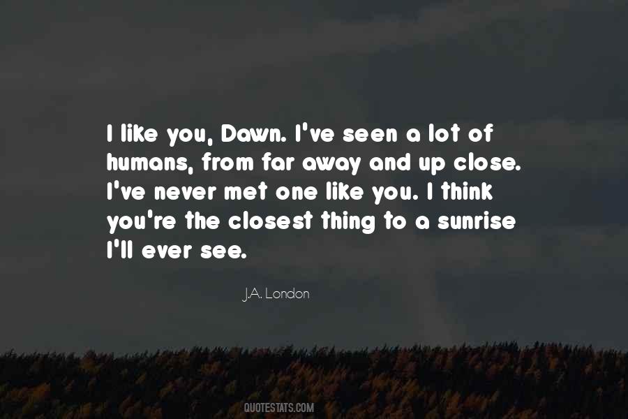 I'll Think Of You Quotes #310287