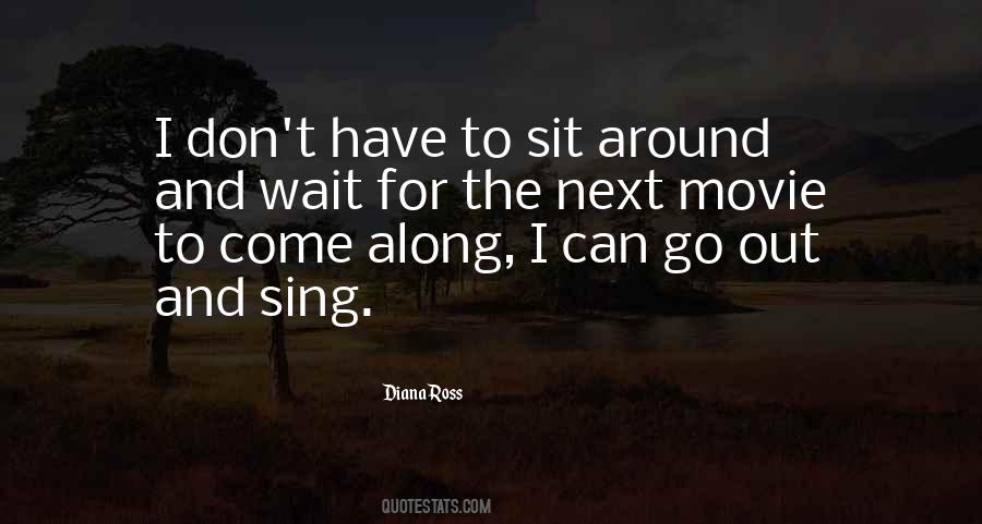 I'll Wait For You Movie Quotes #1076905