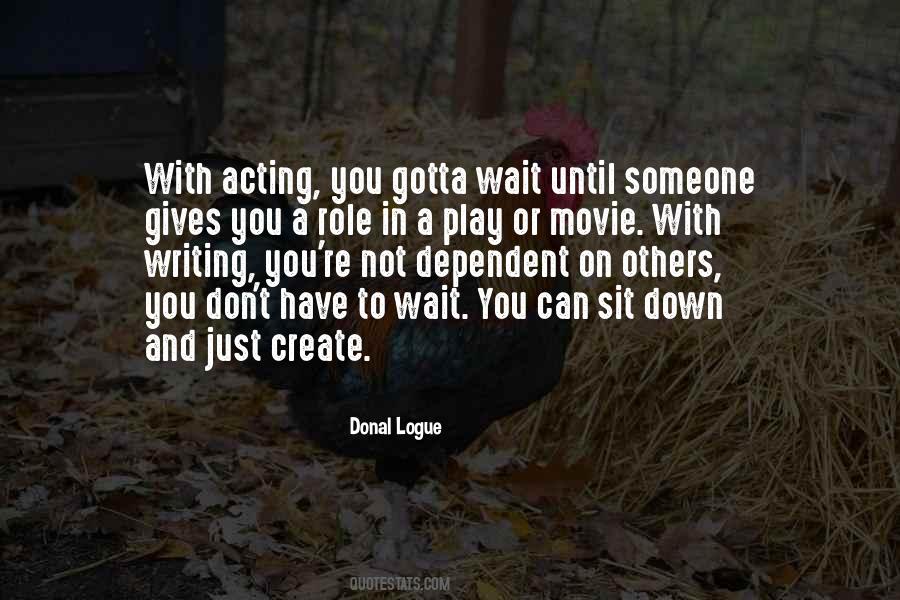 I'll Wait For You Movie Quotes #1092019