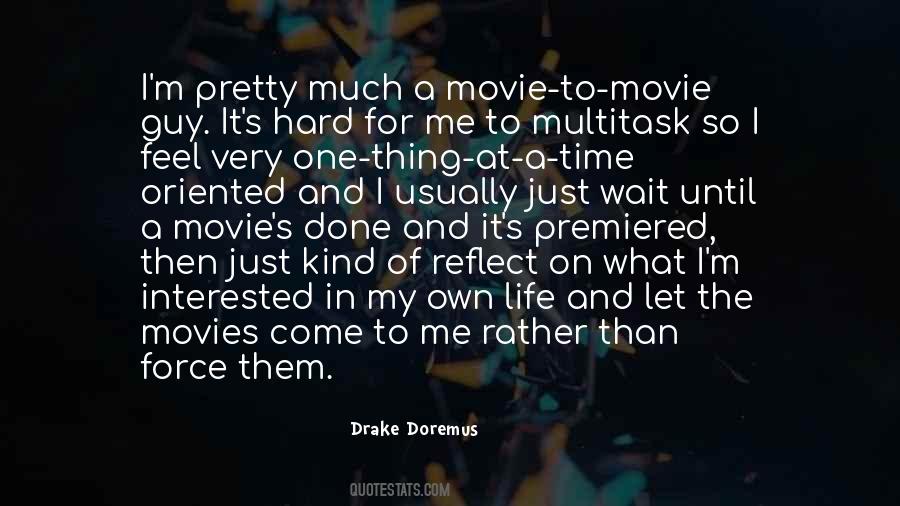 I'll Wait For You Movie Quotes #1173947