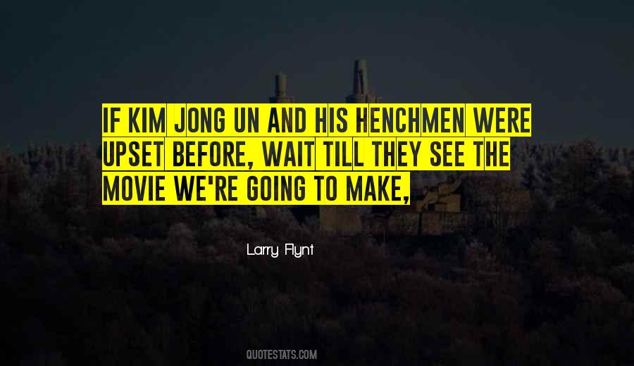 I'll Wait For You Movie Quotes #199362