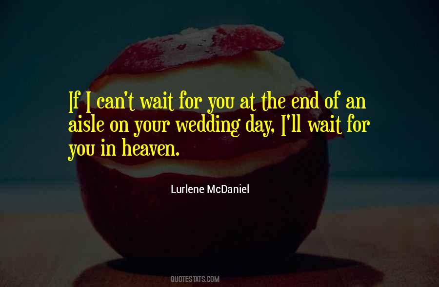 I'll Wait For You Quotes #265508