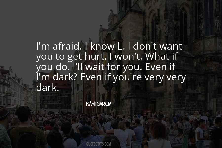 I'll Wait For You Quotes #368757
