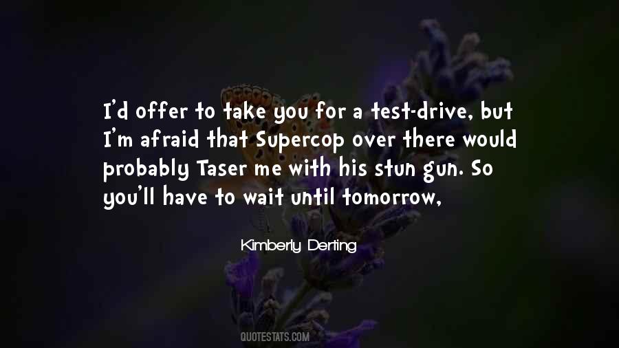 I'll Wait For You Quotes #507909