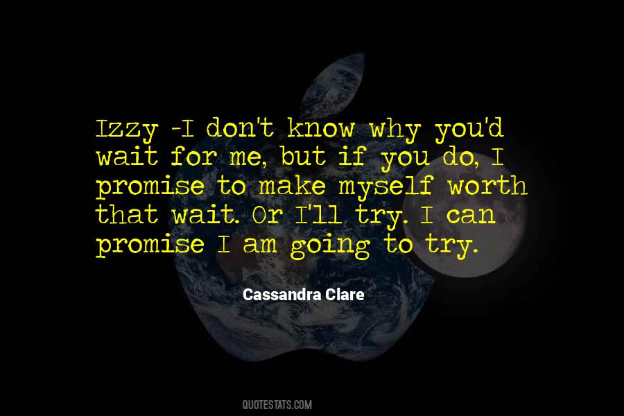 I'll Wait For You Quotes #513304