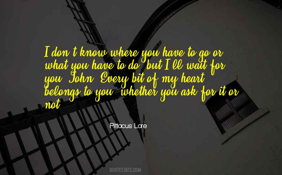 I'll Wait For You Quotes #735126
