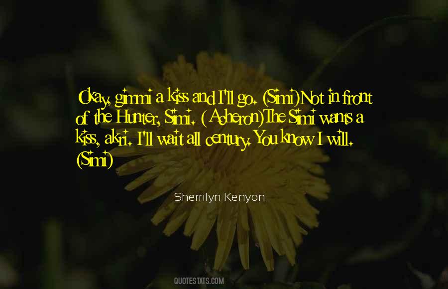 I'll Wait Quotes #1640204