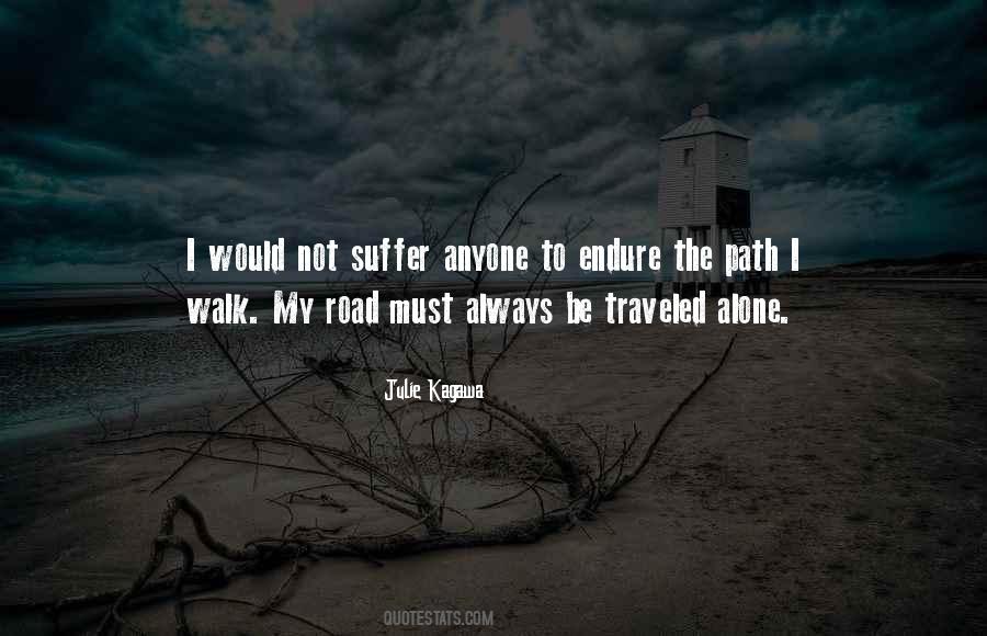 I'll Walk Alone Quotes #1658017