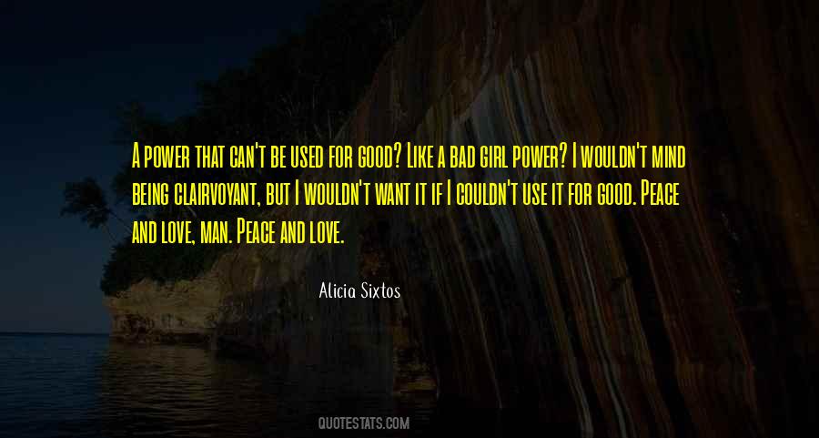 I'm A Bad Girl Quotes #570820