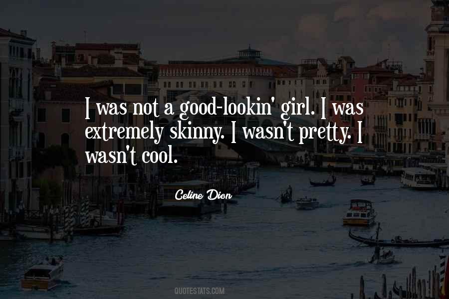 I'm A Cool Girl Quotes #1606561